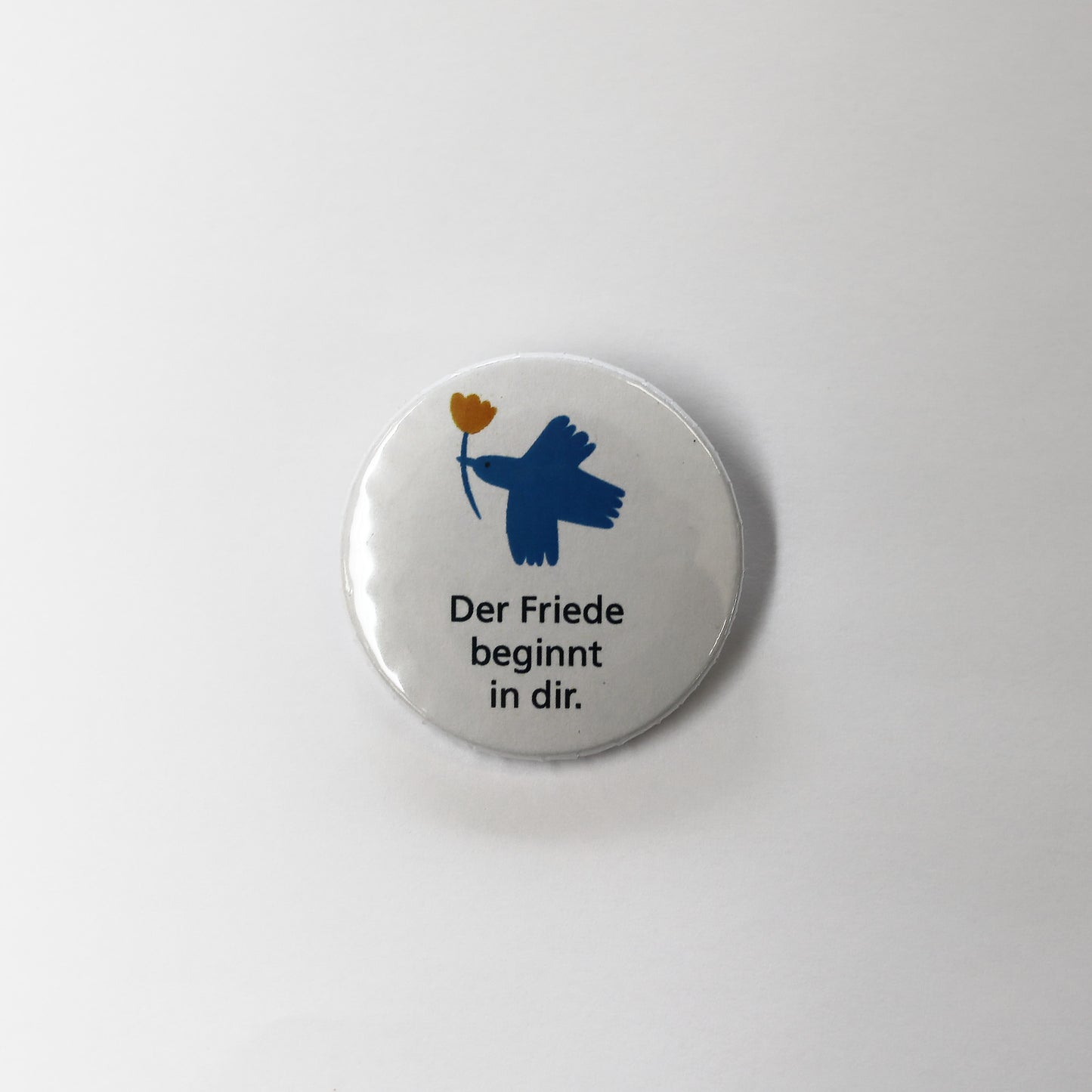 Button - "Der Friede beginnt in dir."